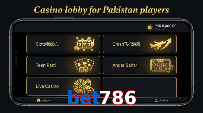 Lobby view of Bet786 for Pakistan users